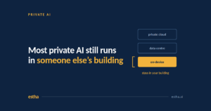 Three types of private AI compared, with on-device the only one inside your building